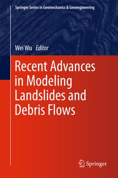 Recent Advances in Modeling Landslides and Debris Flows (eBook, PDF)