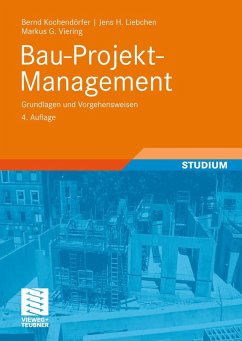 Bau-Projekt-Management (eBook, PDF) - Kochendörfer, Bernd; Liebchen, Jens; Viering, Markus