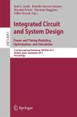 Integrated Circuit and System Design. Power and Timing Modeling, Optimization and Simulation (eBook, PDF)