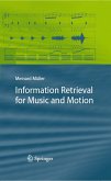 Information Retrieval for Music and Motion (eBook, PDF)