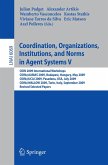 Coordination, Organizations, Institutions, and Norms in Agent Systems V (eBook, PDF)