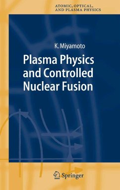Plasma Physics and Controlled Nuclear Fusion (eBook, PDF) - Miyamoto, Kenro