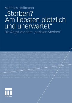 „Sterben? Am liebsten plötzlich und unerwartet.“ (eBook, PDF) - Hoffmann, Matthias