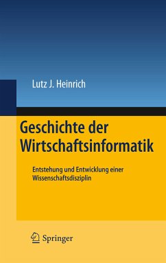 Geschichte der Wirtschaftsinformatik (eBook, PDF) - Heinrich, Lutz J.