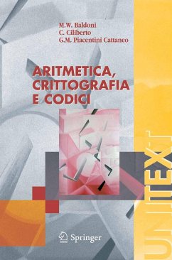 Aritmetica, crittografia e codici (eBook, PDF) - Baldoni, W. M.; Ciliberto, C.; Piacentini Cattaneo, G. M.