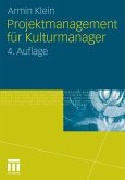 Projektmanagement für Kulturmanager (eBook, PDF)