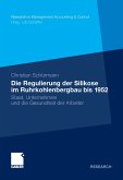 Die Regulierung der Silikose im Ruhrkohlenbergbau bis 1952 (eBook, PDF)