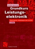 Grundkurs Leistungselektronik (eBook, PDF)