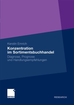 Konzentration im Sortimentsbuchhandel (eBook, PDF) - Emrich, Kerstin