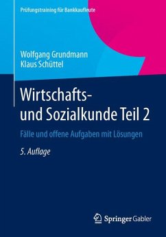 Wirtschafts- und Sozialkunde Teil 2 (eBook, PDF) - Grundmann, Wolfgang; Schüttel, Klaus