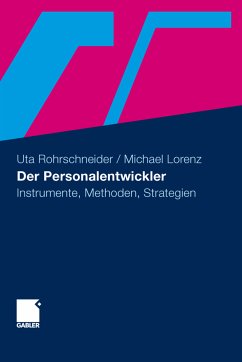 Der Personalentwickler (eBook, PDF) - Rohrschneider, Uta; Lorenz, Michael