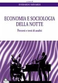 Economia e sociologia della notte (eBook, ePUB)