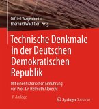 Technische Denkmale in der Deutschen Demokratischen Republik (eBook, PDF)