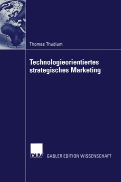 Technologieorientiertes strategisches Marketing (eBook, PDF) - Thudium, Thomas