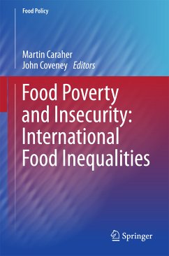 Food Poverty and Insecurity: International Food Inequalities (eBook, PDF)