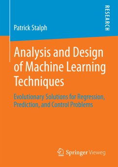 Analysis and Design of Machine Learning Techniques (eBook, PDF) - Stalph, Patrick