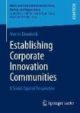 Establishing Corporate Innovation Communities (eBook, PDF)