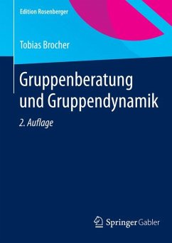 Gruppenberatung und Gruppendynamik (eBook, PDF) - Brocher, Tobias