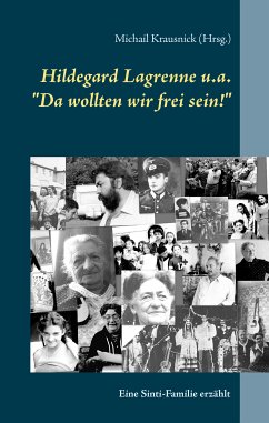 Hildegard Lagrenne u.a.&quote;Da wollten wir frei sein!&quote; (eBook, ePUB)