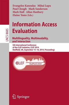 Information Access Evaluation -- Multilinguality, Multimodality, and Interaction (eBook, PDF)