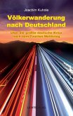 Völkerwanderung nach Deutschland (eBook, ePUB)