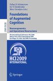 Foundations of Augmented Cognition. Neuroergonomics and Operational Neuroscience (eBook, PDF)