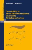 Controllability of Partial Differential Equations Governed by Multiplicative Controls (eBook, PDF)