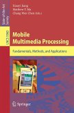 Mobile Multimedia Processing (eBook, PDF)