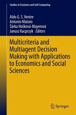 Multicriteria and Multiagent Decision Making with Applications to Economics and Social Sciences (eBook, PDF)