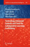 Technology-Enhanced Systems and Tools for Collaborative Learning Scaffolding (eBook, PDF)