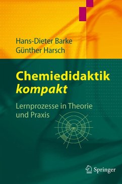 Chemiedidaktik kompakt (eBook, PDF) - Barke, Hans-Dieter; Harsch, Günther