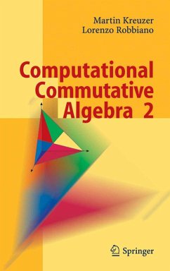 Computational Commutative Algebra 2 (eBook, PDF) - Kreuzer, Martin; Robbiano, Lorenzo