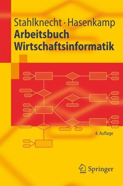 Arbeitsbuch Wirtschaftsinformatik (eBook, PDF) - Stahlknecht, Peter; Hasenkamp, Ulrich
