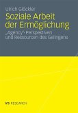 Soziale Arbeit der Ermöglichung (eBook, PDF)