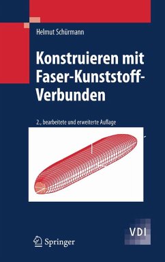 Konstruieren mit Faser-Kunststoff-Verbunden (eBook, PDF) - Schürmann, Helmut