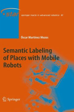 Semantic Labeling of Places with Mobile Robots (eBook, PDF) - Martinez Mozos, Óscar