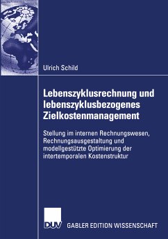 Lebenszyklusrechnung und lebenszyklusbezogenes Zielkostenmanagement (eBook, PDF) - Schild, Ulrich