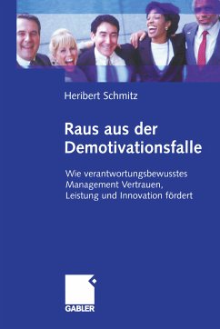 Raus aus der Demotivationsfalle (eBook, PDF) - Schmitz, Heribert