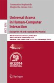 Universal Access in Human-Computer Interaction: Design for All and Accessibility Practice (eBook, PDF)