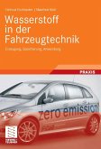 Wasserstoff in der Fahrzeugtechnik (eBook, PDF)