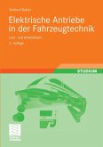 Elektrische Antriebe in der Fahrzeugtechnik (eBook, PDF)