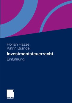 Investmentsteuerrecht (eBook, PDF) - Haase, Florian; Brändel, Katrin