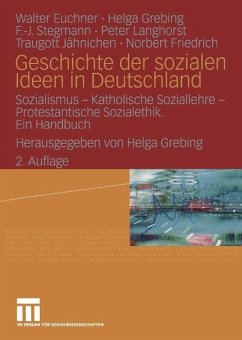 Geschichte der sozialen Ideen in Deutschland (eBook, PDF) - Euchner, Walter; Grebing, Helga; Stegmann, F. -J.; Langhorst, Peter; Jähnichen, Traugott; Friedrich, Norbert