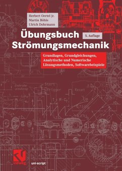 Übungsbuch Strömungsmechanik (eBook, PDF) - Oertel, Herbert; Böhle, Martin; Dohrmann, Ulrich