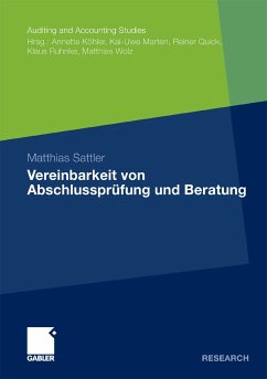 Vereinbarkeit von Abschlussprüfung und Beratung (eBook, PDF) - Sattler, Matthias