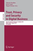 Trust, Privacy and Security in Digital Business (eBook, PDF)