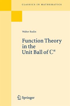 Function Theory in the Unit Ball of Cn (eBook, PDF) - Rudin, Walter