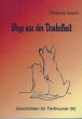 Wege aus der Dunkelheit (eBook, ePUB) - Bild 1