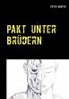 Pakt unter Brüdern (eBook, ePUB) - Bild 1