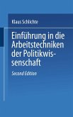 Einführung in die Arbeitstechniken der Politikwissenschaft (eBook, PDF)